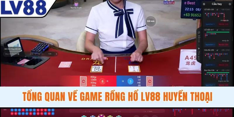 Tổng quan về game Rồng Hổ LV88 huyền thoại